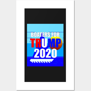 Boaters for Trump 2020 design A Posters and Art